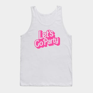 Let's Go Party Tank Top